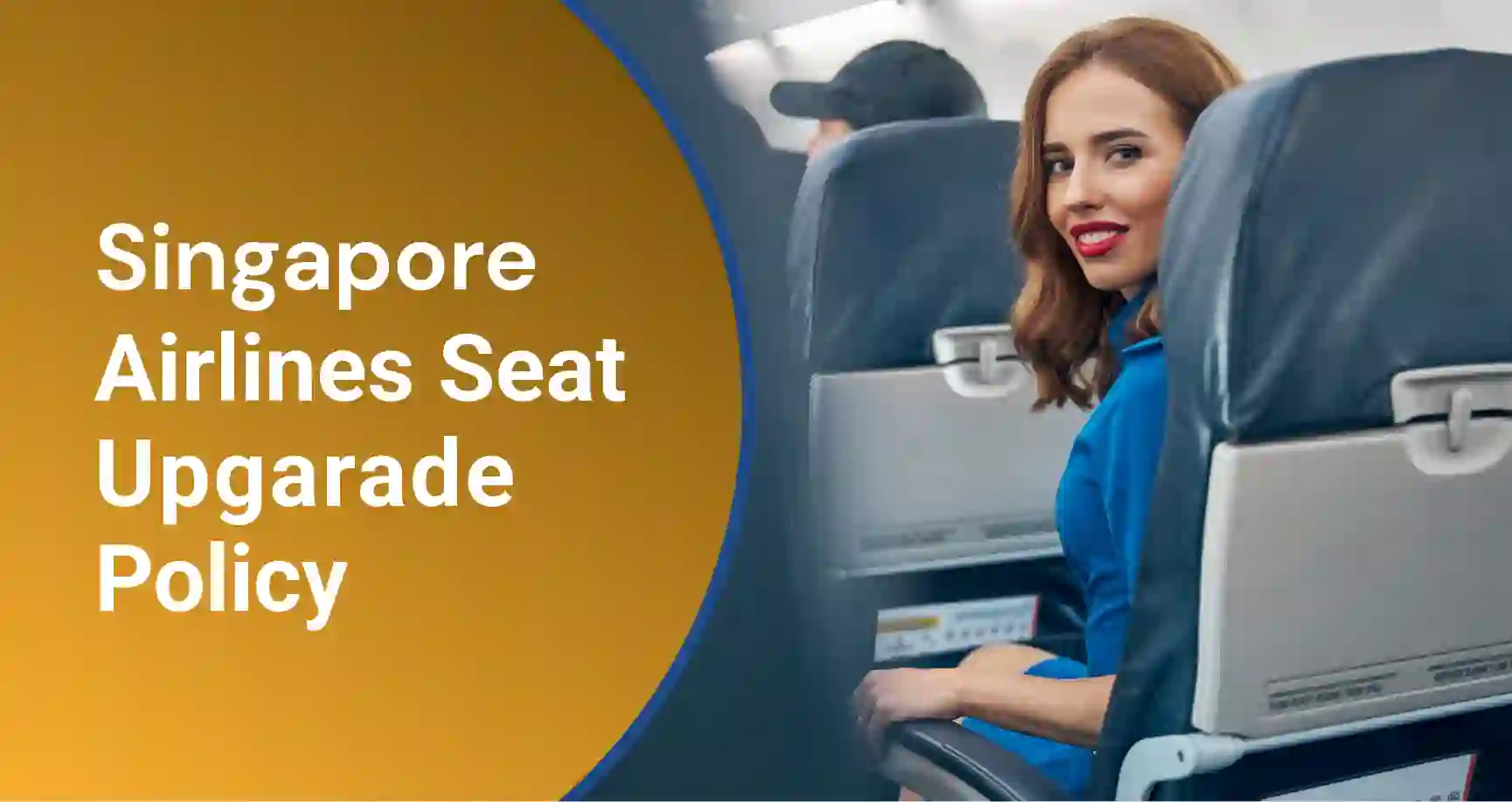 Singapore Airlines Seat Upgrade Policy