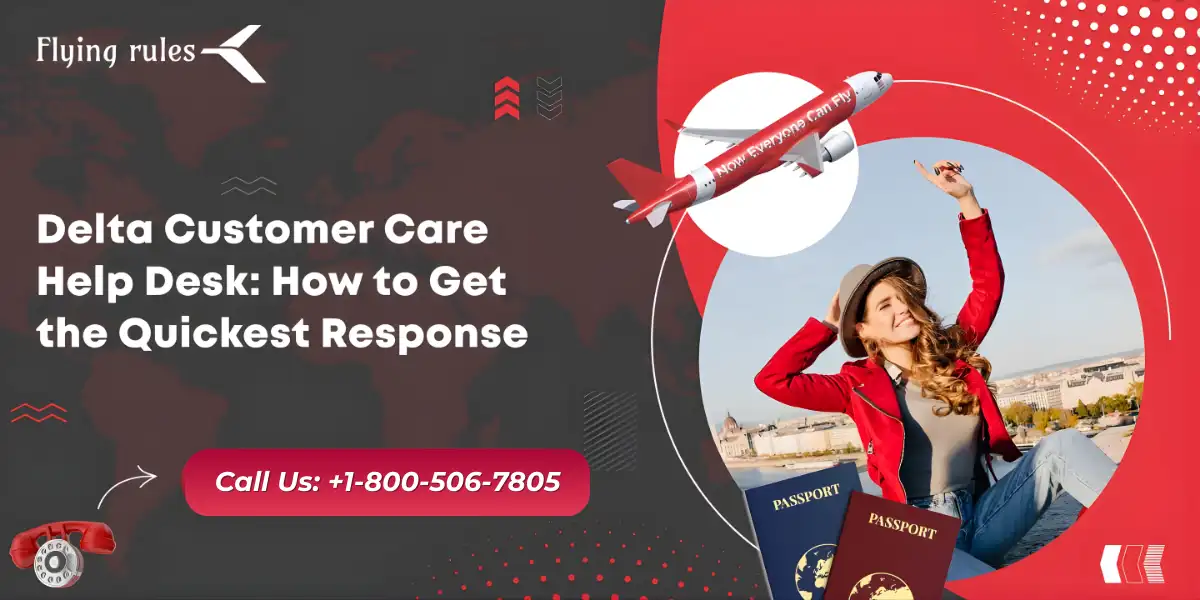 Delta Customer Care Help Desk