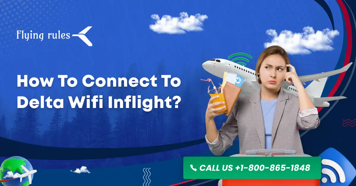 How To Connect To Delta Wifi Inflight