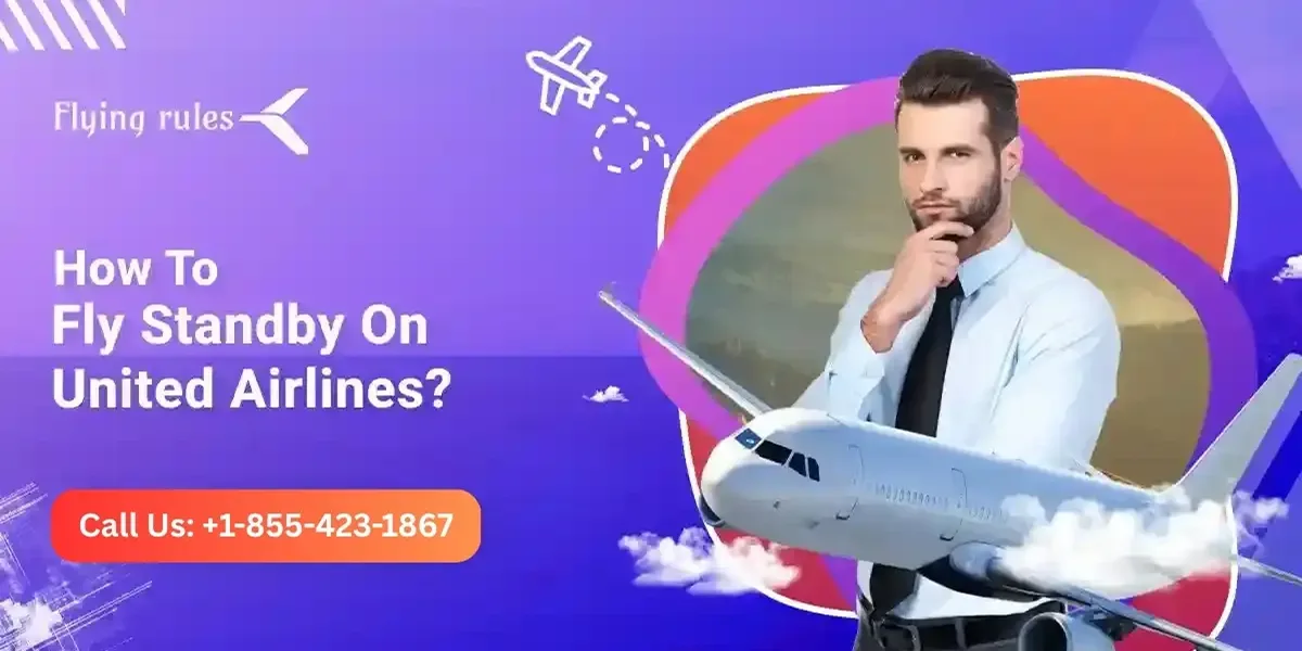 How To Fly Standby On United Airlines