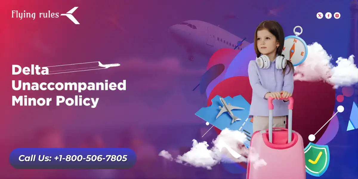 Delta Unaccompanied Minor Policy