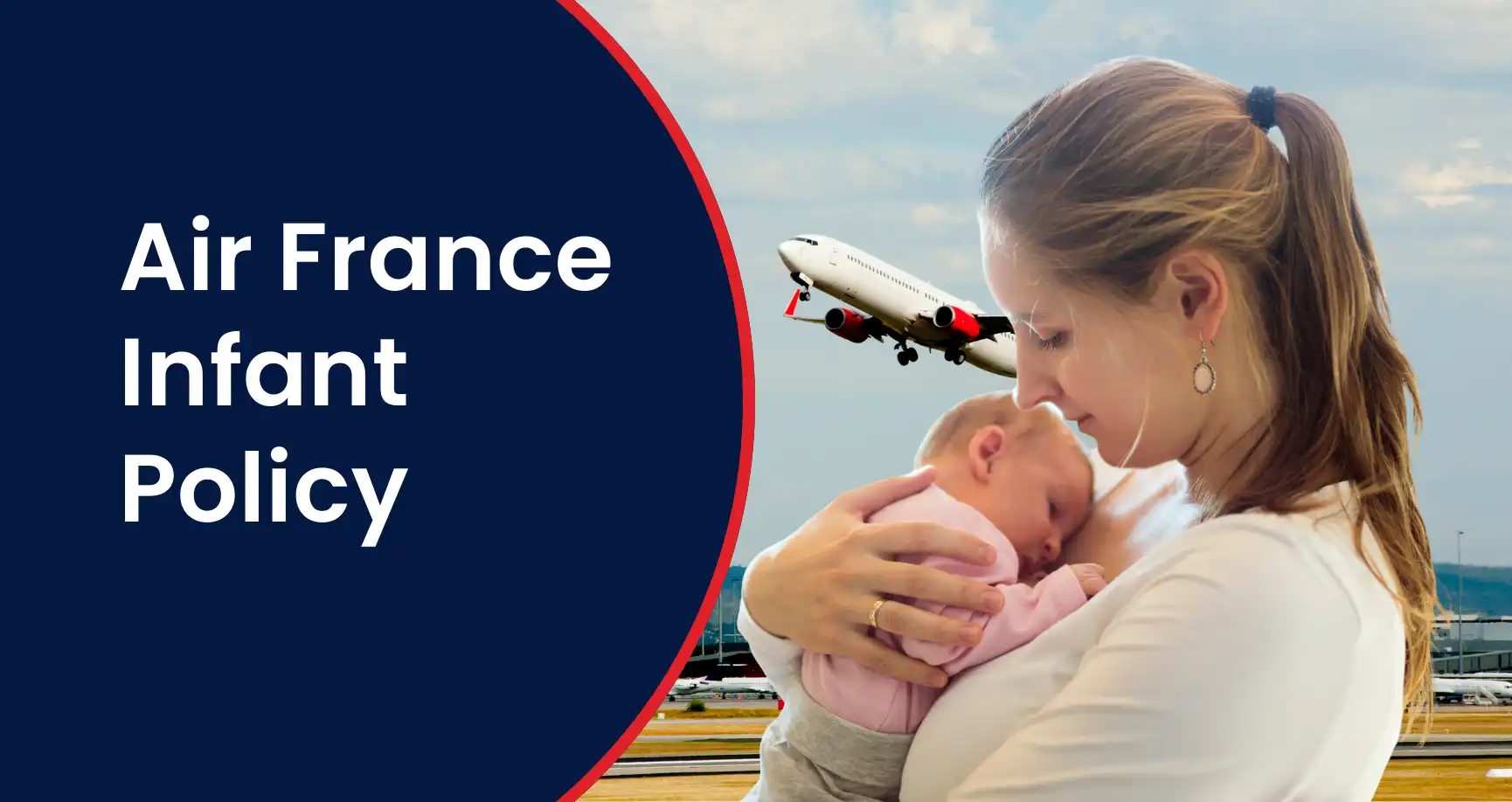 Air France Infant Policy