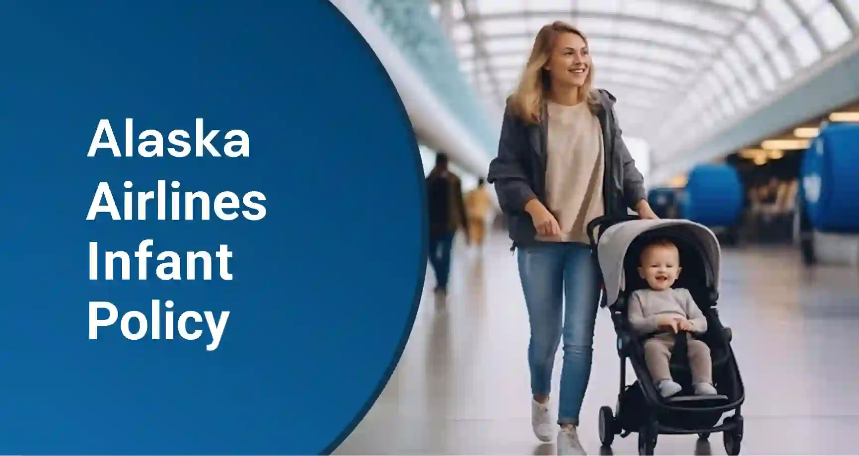 Alaska Airlines Infant Policy