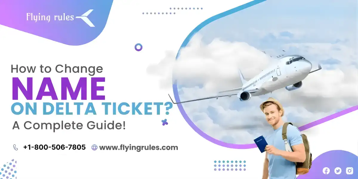 Change Name on Delta Ticket