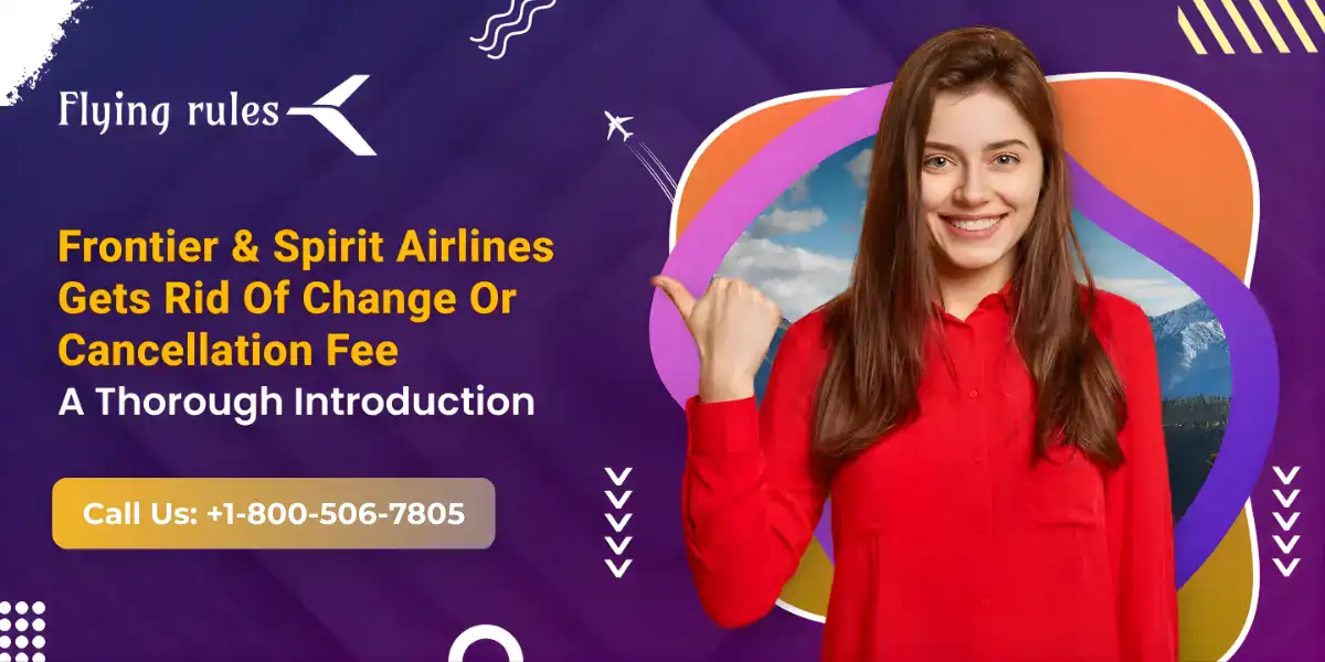 Frontier & Spirit Change Fee