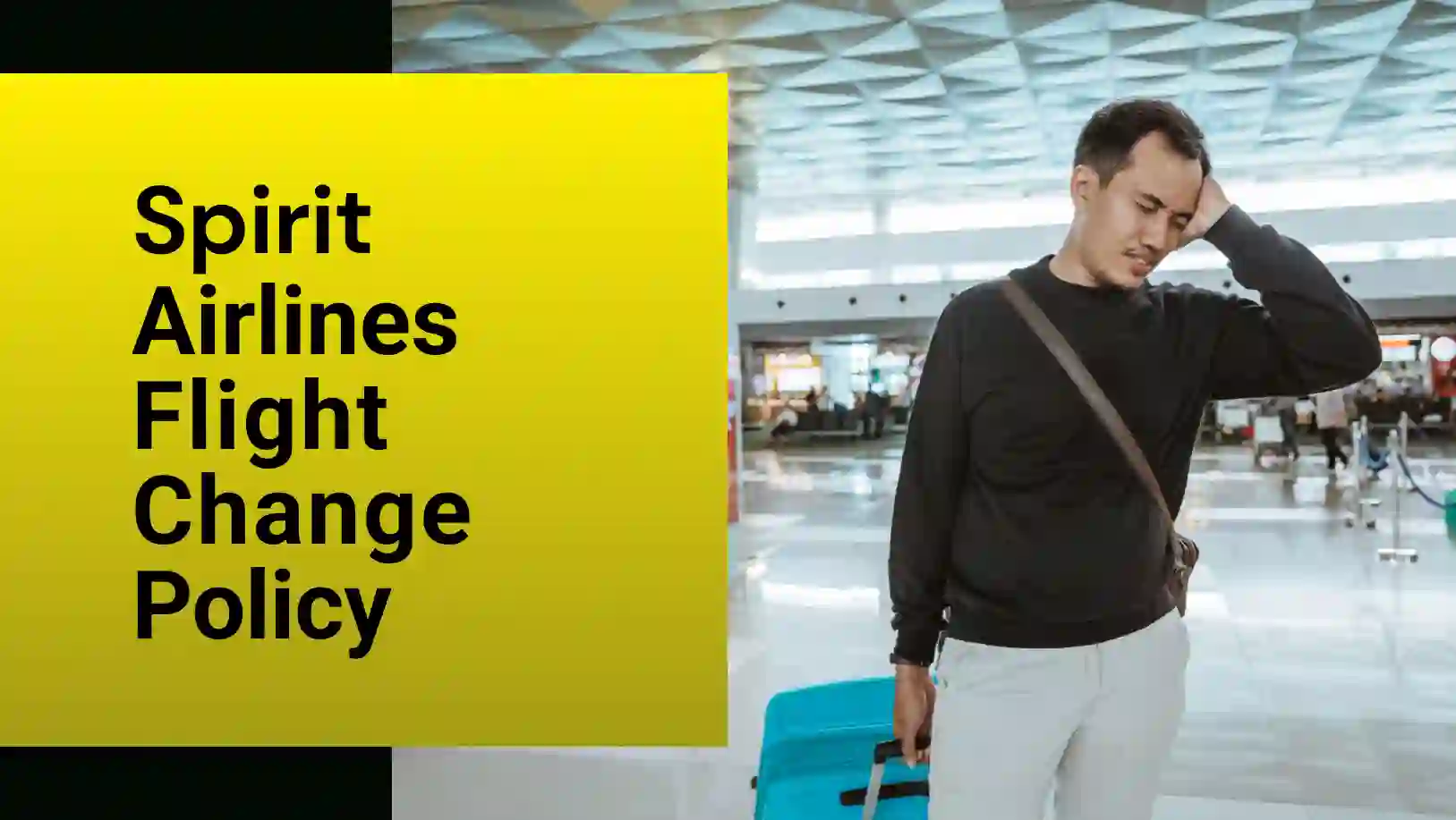 Check Spirit Airlines Flight Change Policy