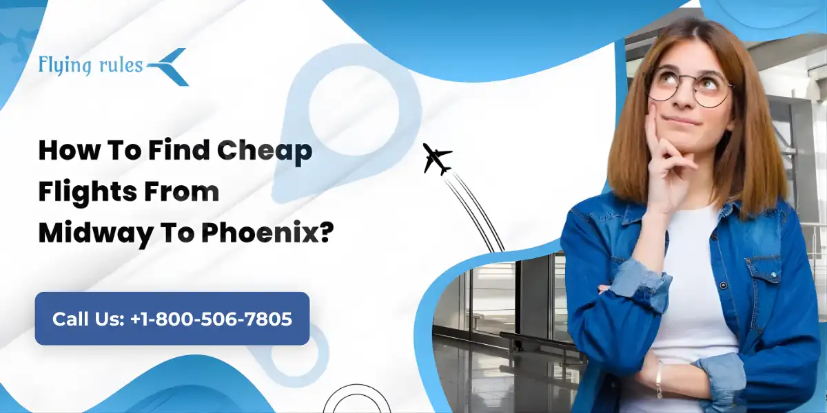 Cheap Flights From Midway To Phoenix